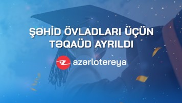 azerlotereya-asc-sehid-ovladlari-ucun-teqaud-ayirdi